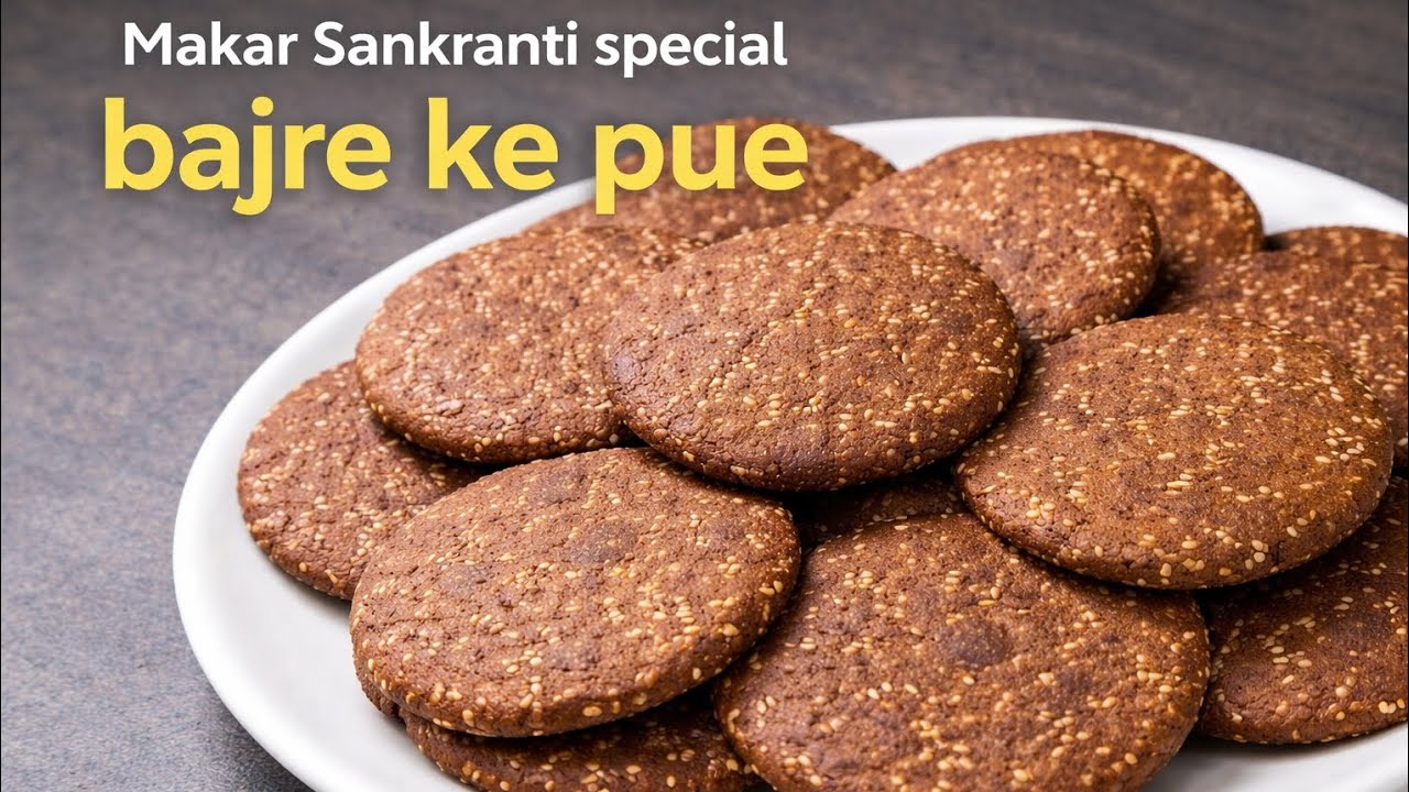 Makar Sankranti Special | Bajre Ke Pue | Traditional & Healthy Recipe