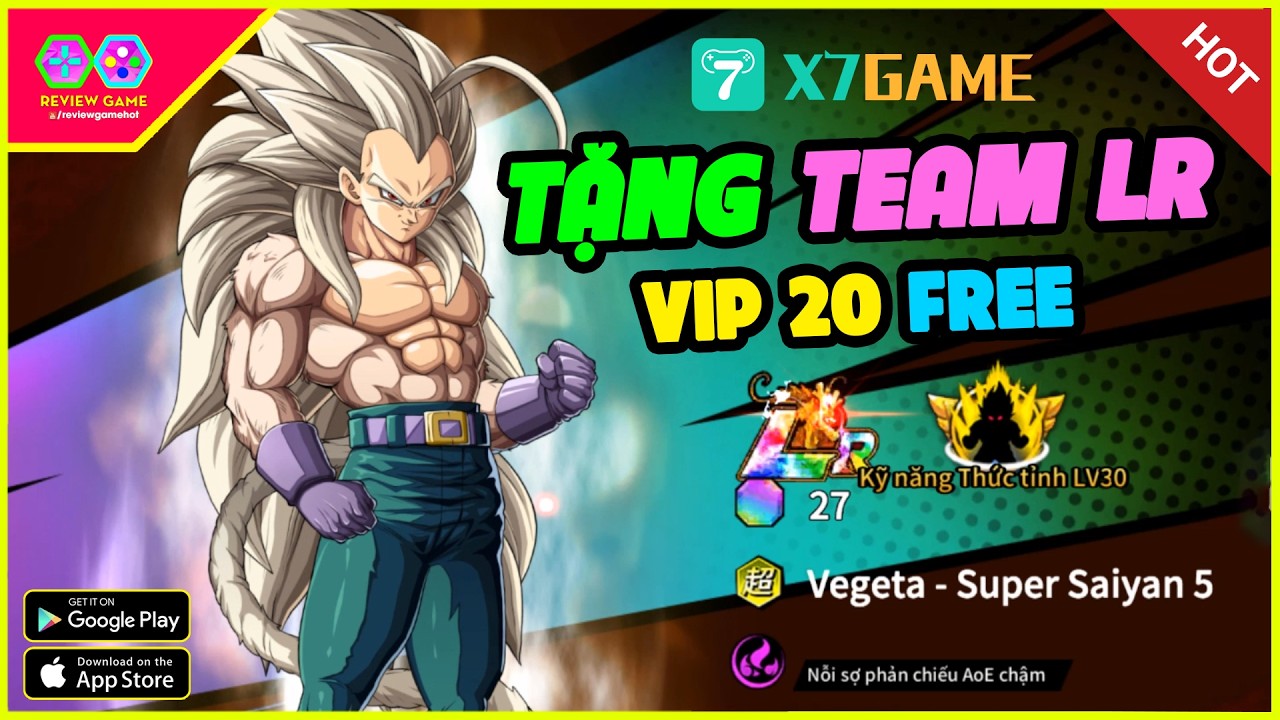 Dragon Ball Mobile N&agrave;y L&agrave; Game Anime Free Team LR & VIP 20 Đầu Ti&ecirc;n M&igrave;nh Từng Chơi Của 7Game Ph&ecirc;&ecirc;&ecirc;&ecirc;&ecirc;