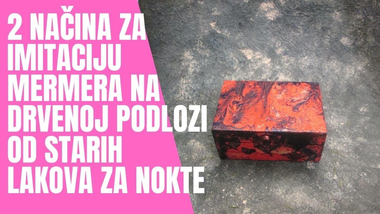 Kako da Obojite Drvenu Kutiju da Izgleda kao Mermer