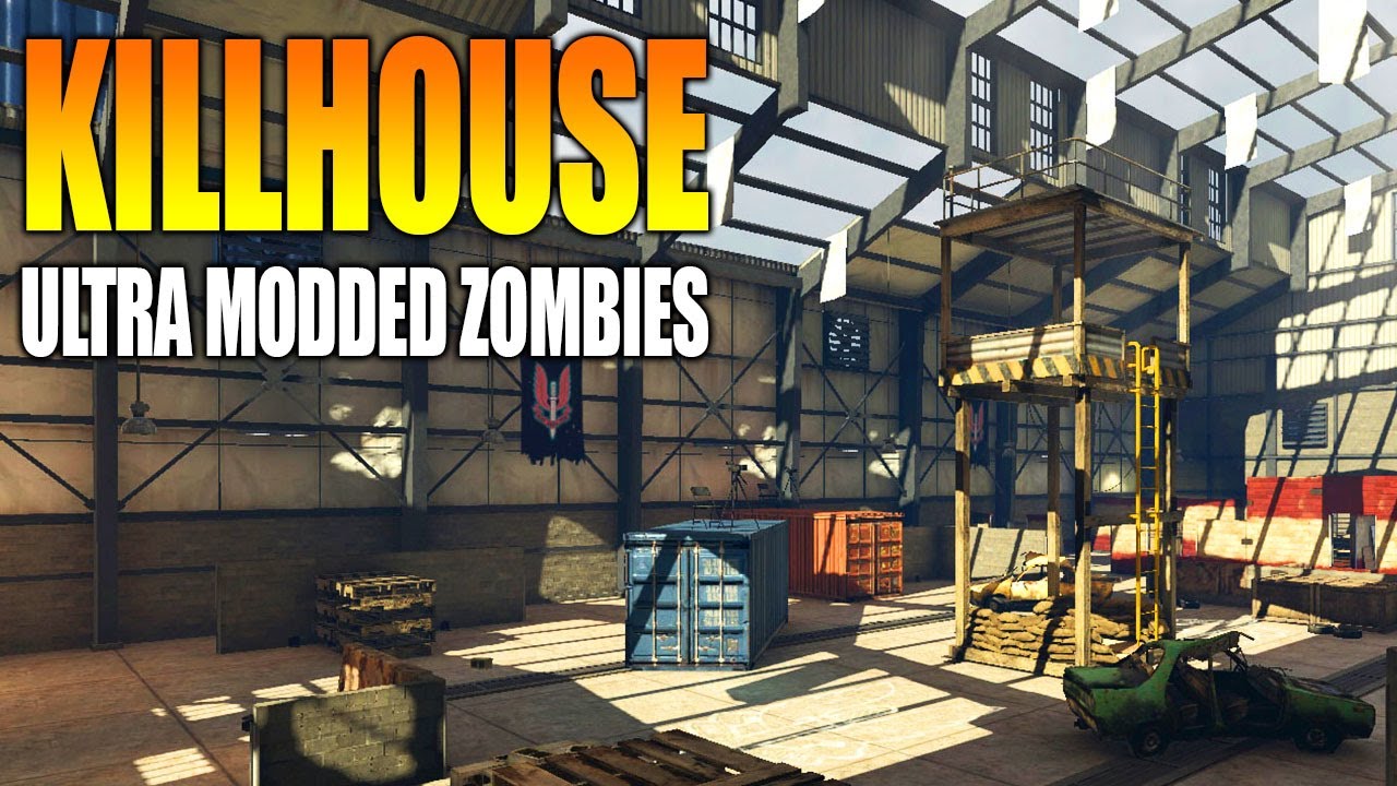 KILLHOUSE - ULTRA MODDED ZOMBIES (Call of Duty Zombies)