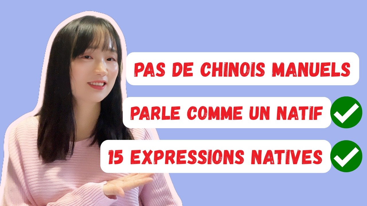 15 expressions chinoises que les natifs utilisent tous les jours 🇨🇳 | Parler chinois naturellement