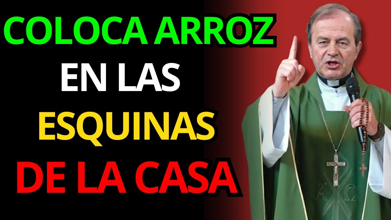 NO PONGAS ARROZ EN LAS ESQUINAS DE LA CASA ANTES DE OÍRLO | PADRE OSWALDO AGUDELO