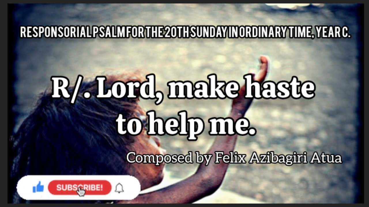 Lord, make haste to help me | @FiliksAzi | #psalms
