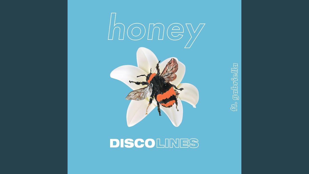 Honey (feat. Gabriella)
