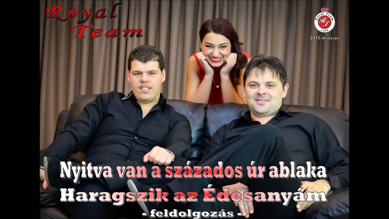 Royal Team ( OFFICIAL audio 2015 ) -  Nyitva van a százados úr ablaka - ( feldolgozás )