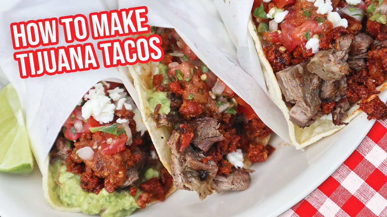 TIJUANA TACOS: HOW TO MAKE MEXICAN STREET TACOS AT HOME! (STEP BY STEP)
