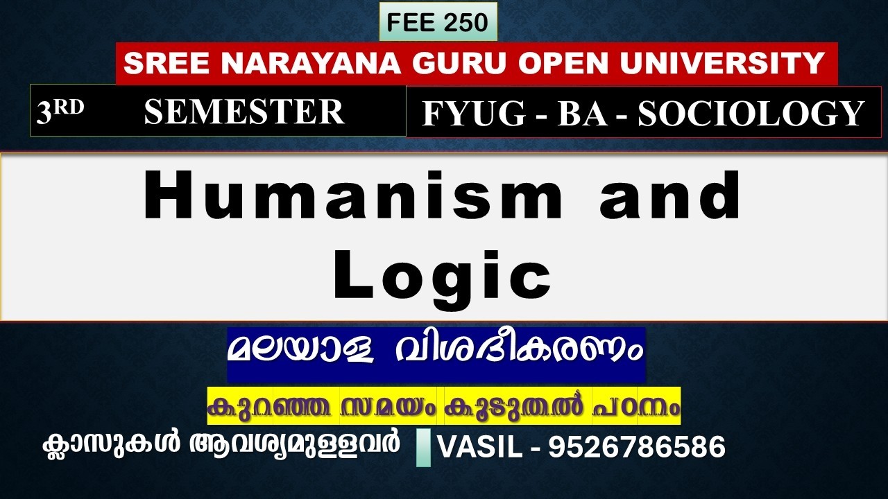 HUMANISM AND LOGIC-3 SEM FYUG  BA - SGOU - 9526786586