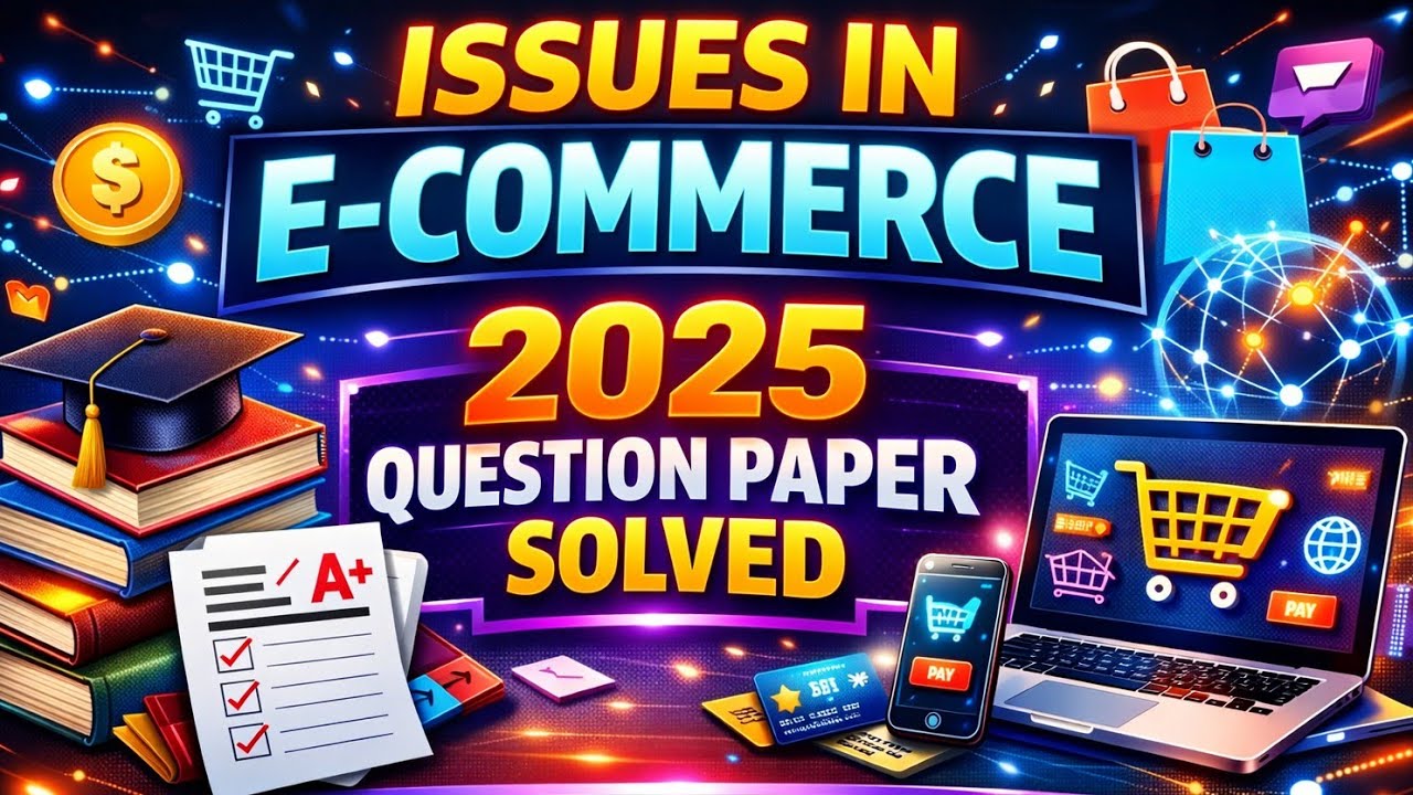 Issues in Indian Commerce 2025 Question Paper Solved | Section A, B, C | B.Com Value Added Course