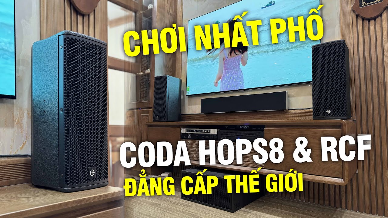 Lắp Đặt Dàn Coda Hops8 & RCF Cực Sang Chảnh