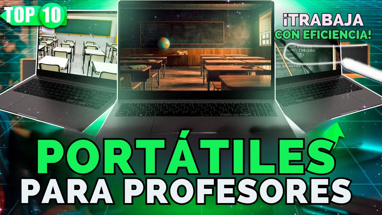 TOP 10 MEJORES PORTÁTILES PARA PROFESORES EN 2025 (Descubre el Mejor Portátil para Profesores)