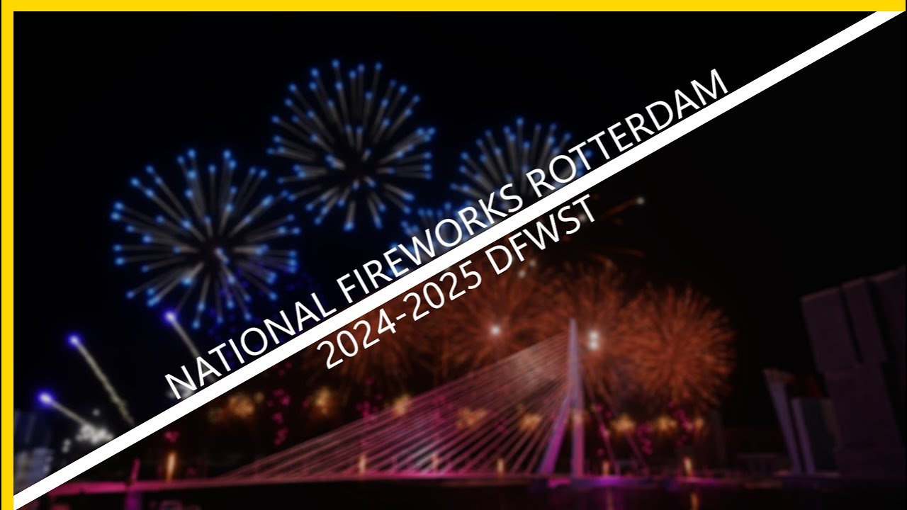 National Fireworks | The Netherlands | Rotterdam | DFWST 2024/2025 | 🇳🇱
