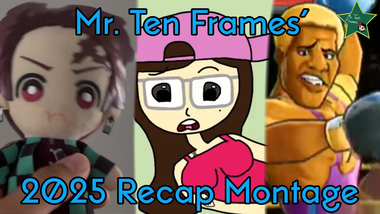 Mr. Ten Frames' 2025 Recap Montage