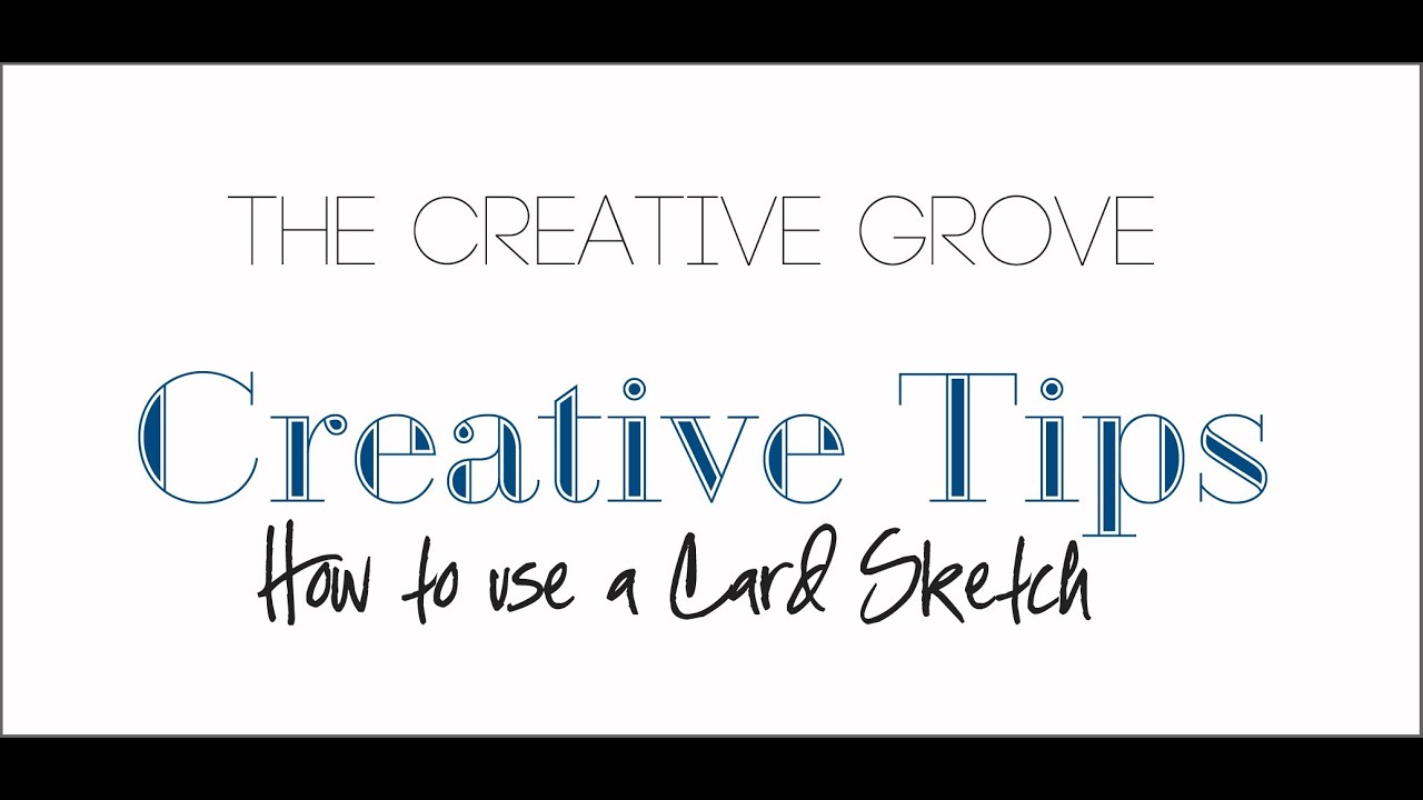 How to Use A Card Sketch
