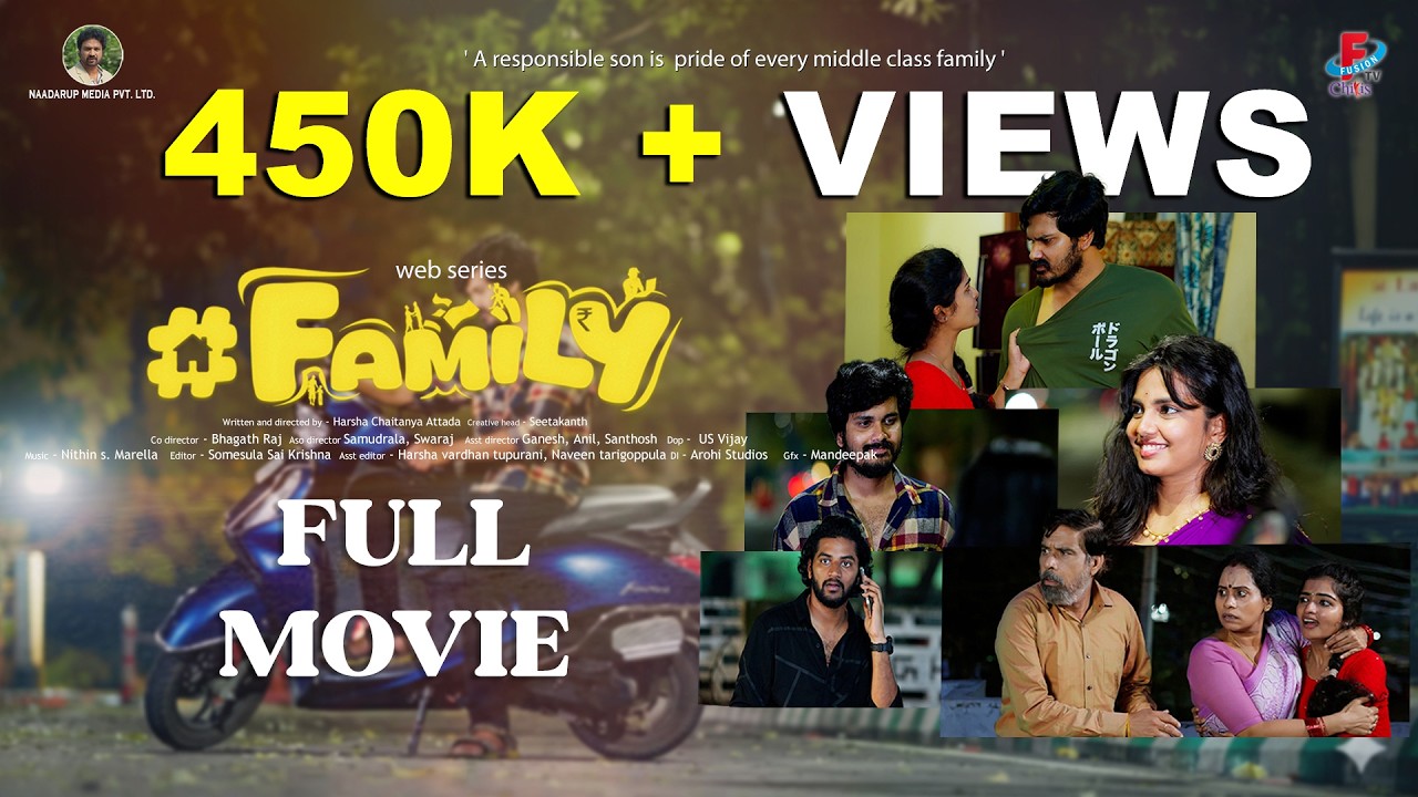 #FAMILY Web Series FULL MOVIE  | LOVE FAMILY | Fusion tv chillis| Naadrup media pvt ltd