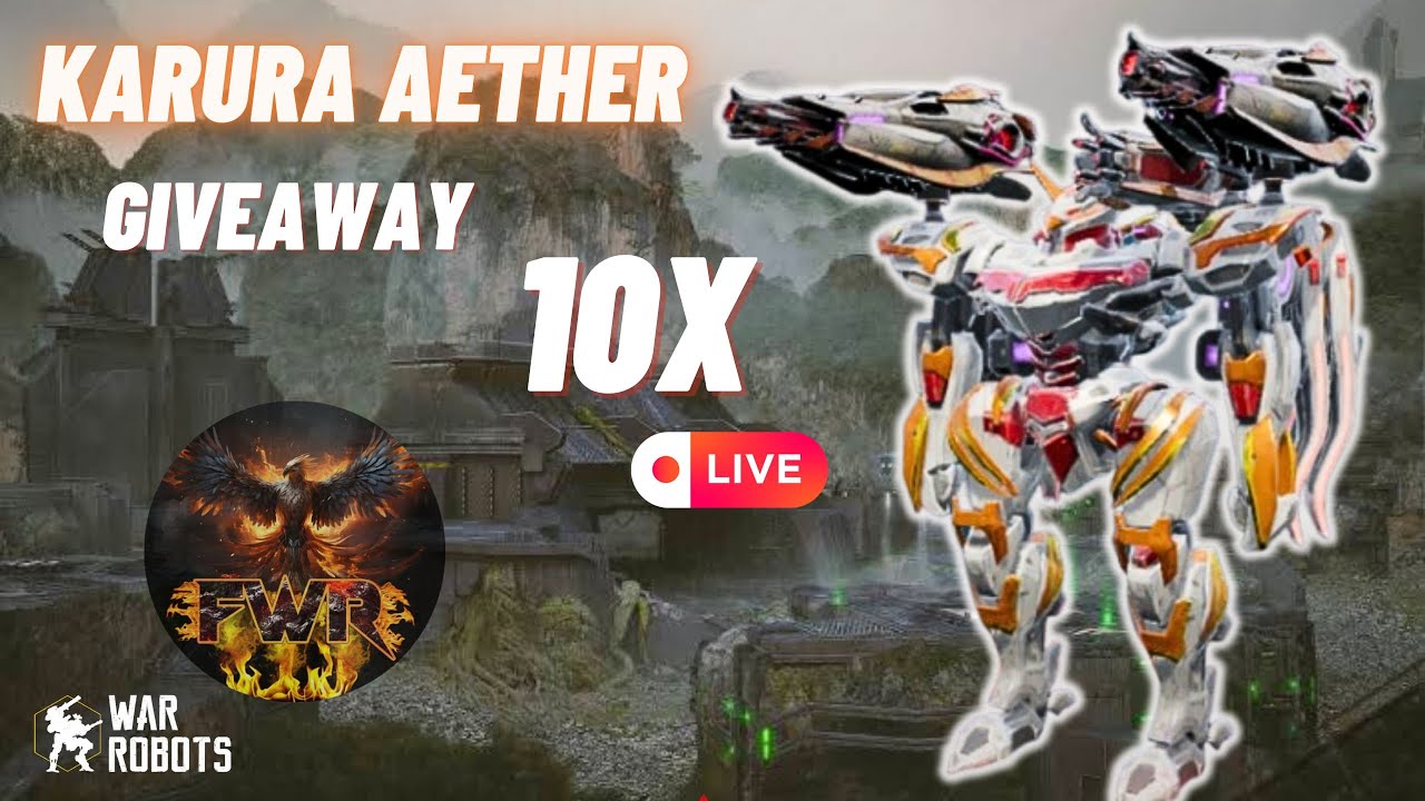 GIVEAWAY / SORTEIO DE 10X KARURA AETHER! War Robots [WR]