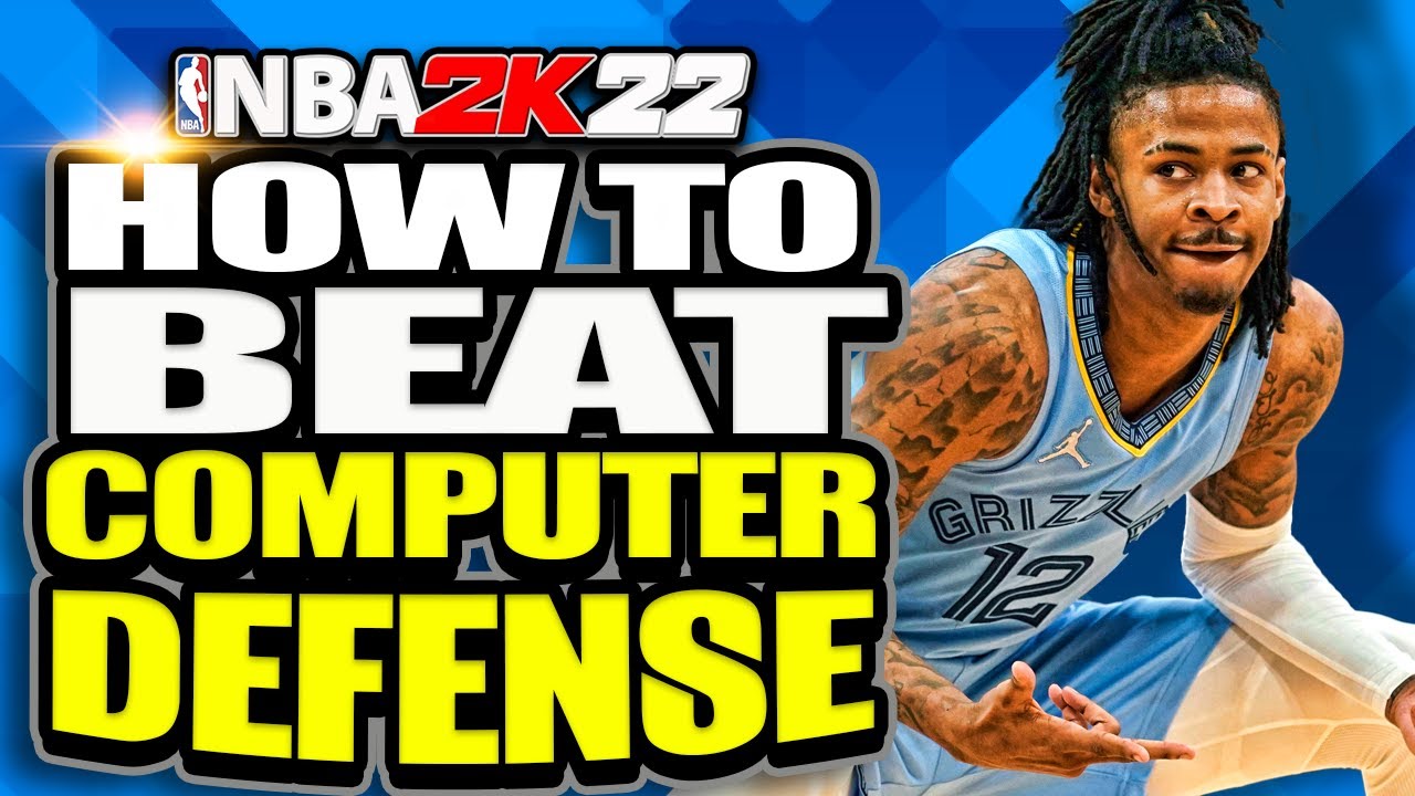 How To Get Past Computer Defenders in NBA 2K22!