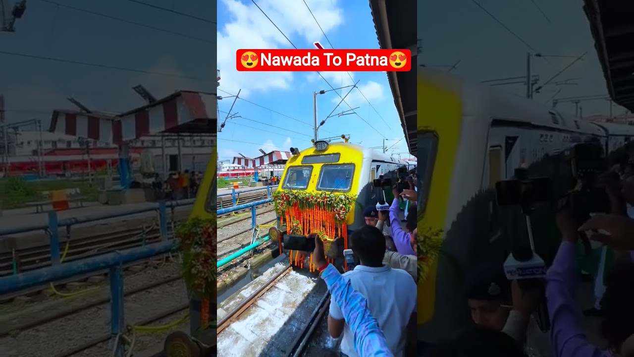Nawada To Patna New Train #shorts #train #rrb #railway #nawada #trending #viral #love #status #song