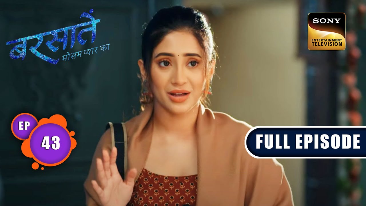 Aradhana का सवाल | Barsatein - Mausam Pyaar Ka | Ep 43 | Full Episode | 6 September 2023