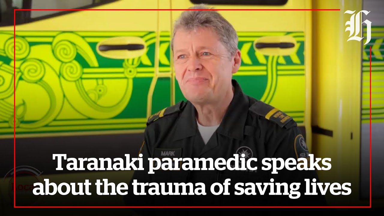 Taranaki paramedic speaks about the trauma of saving lives | Local Focus
