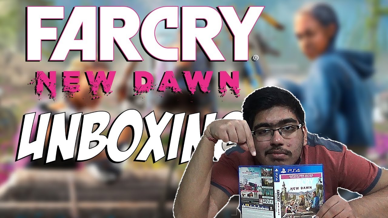 FAR CRY NEW DAWN (PS4 PRO) PRE-ORDER SUPERBLOOM EDITION Unboxing || Indian Unboxing (FC 2019)