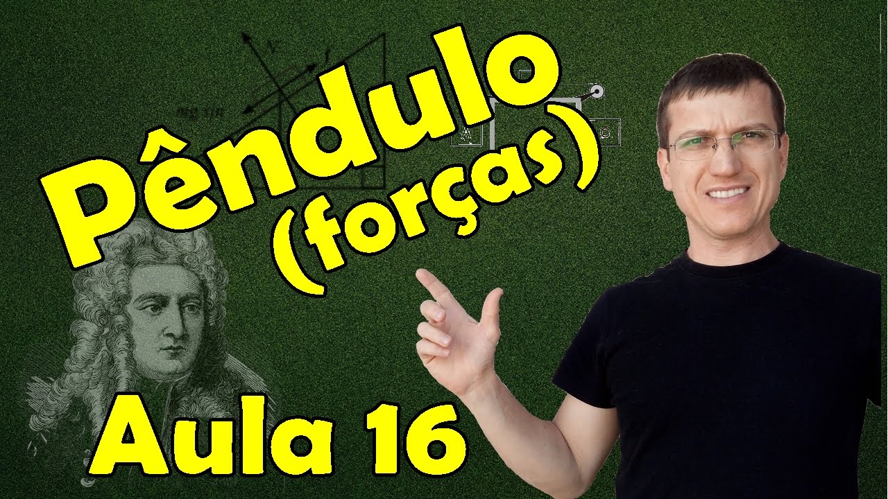 PÊNDULO SIMPLES E PÊNDULO CÔNICO - DINÂMICA - AULA 16 - Prof. Marcelo Boaro