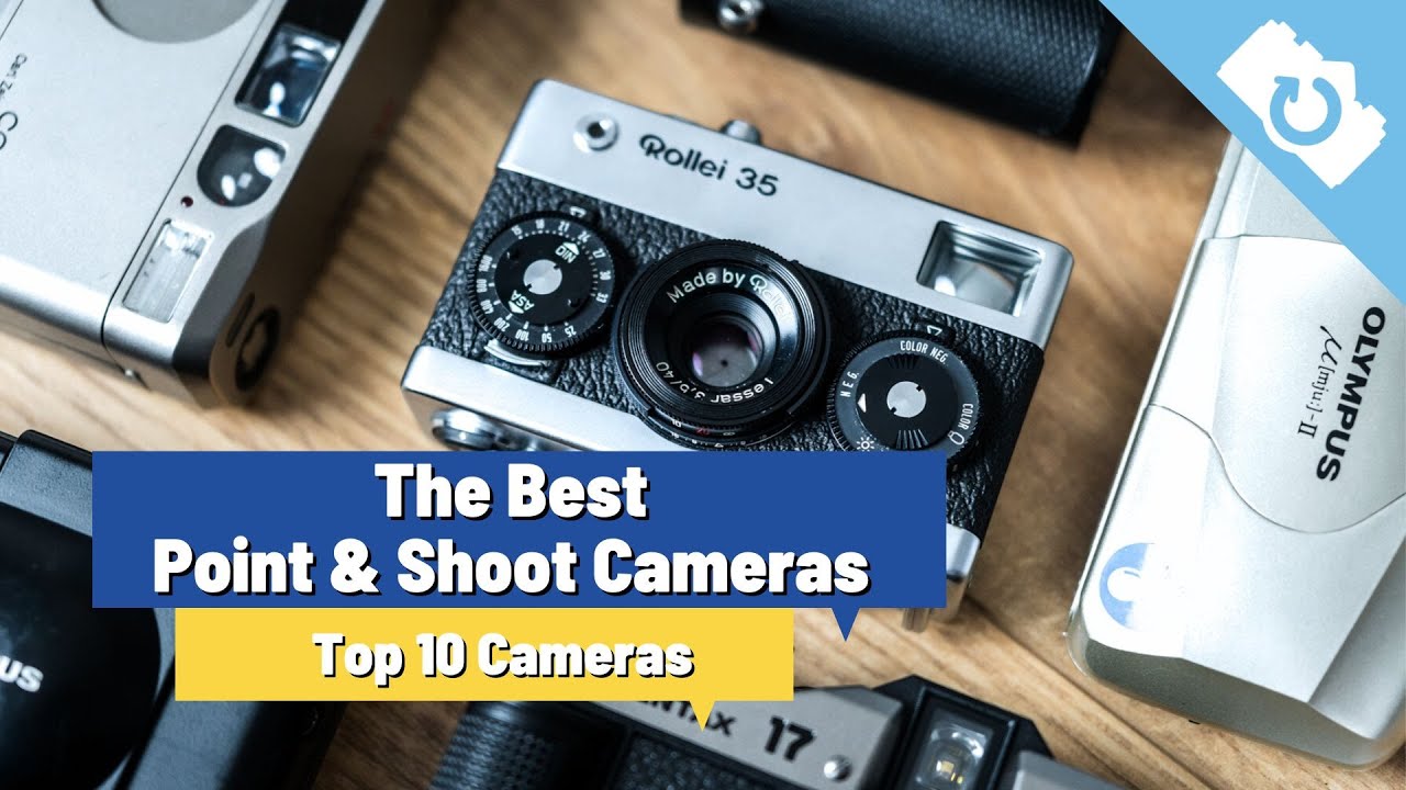 The Best Point & Shoot Cameras | The 10 Most Searched