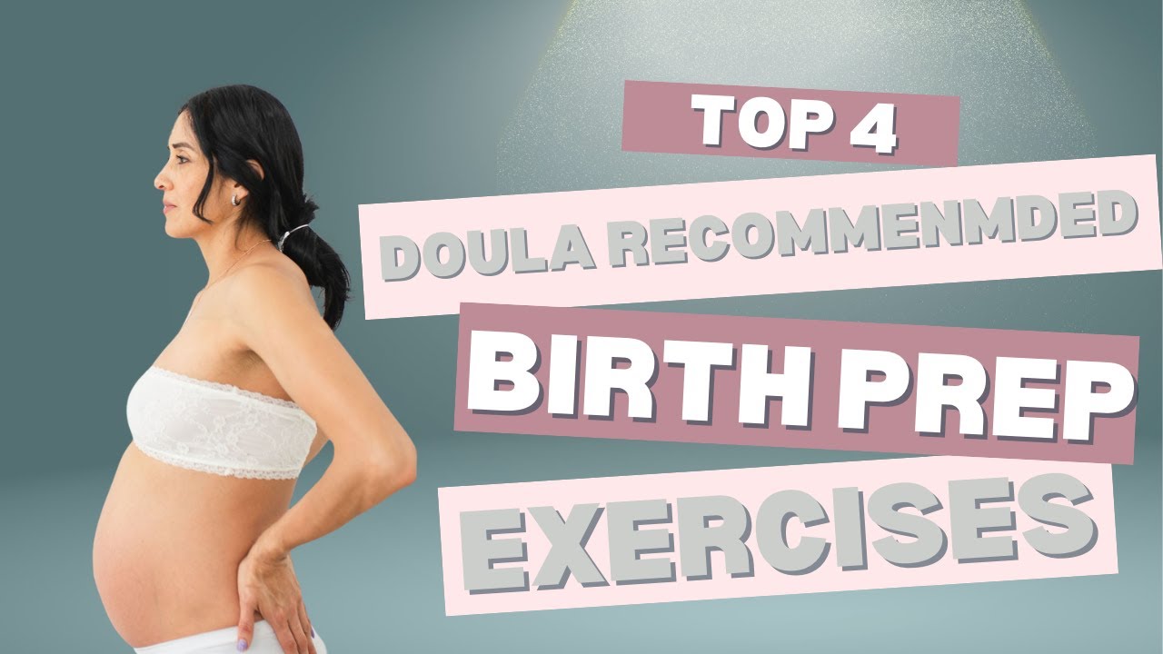 Top 4 Doula Recommended Prenatal Exercises