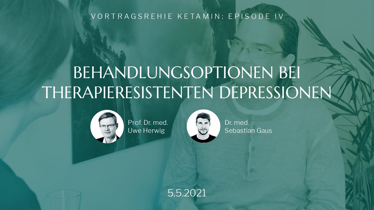 Therapieresistenz bei Depression? Ketamin und andere Behandlungsoptionen