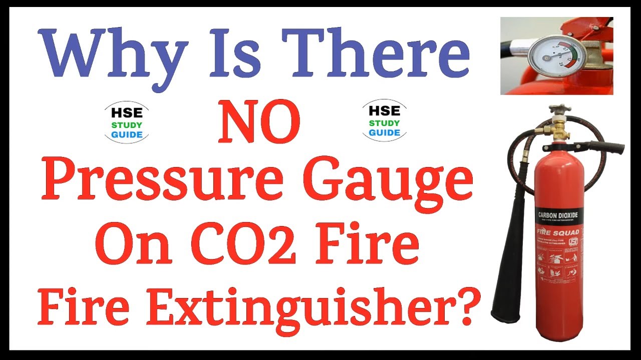 Why Is There NO Pressure Gauge on CO2 Fire Extinguisher | NO Pressure Gauge on CO2 Fire Extinguisher