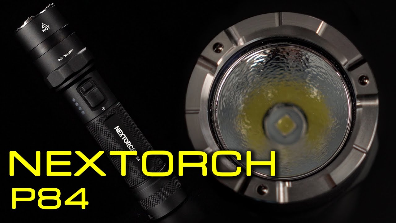 NEXTORCH P84 - Im Kampf gegen die Dunkelheit!