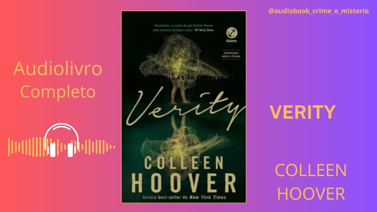 Verity - Colleen Hoover - Audiolivro Completo - Narração Humana