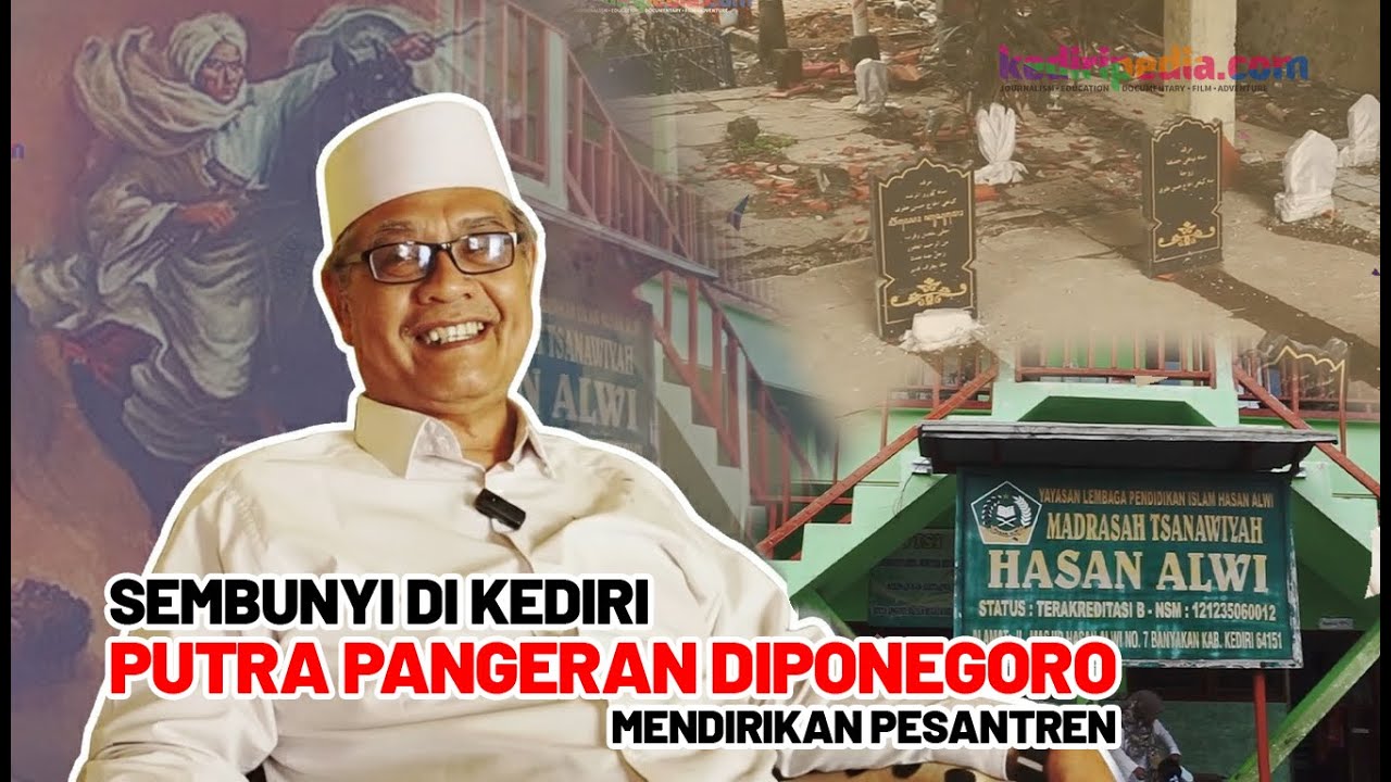 200 Tahun Perang Jawa | Sembunyi di Kediri, Putra Pangeran Diponegoro Mendirikan Pesantren
