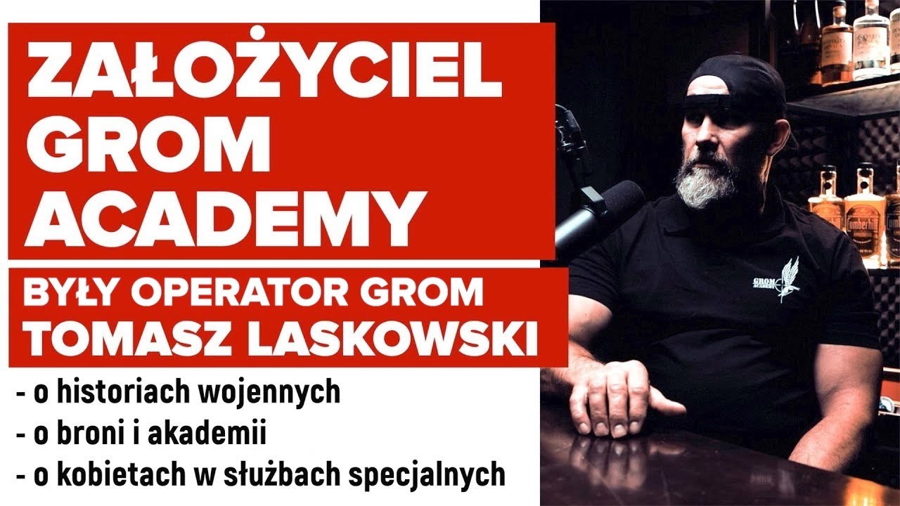 ZAŁOŻYCIEL GROM ACADEMY - TOMASZ LASKOWSKI