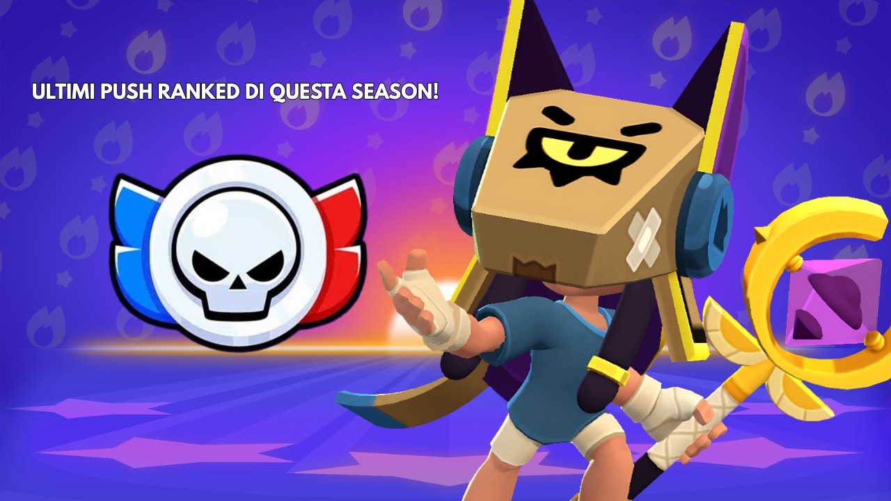 ULTIMI PUSH RANKED di QUESTA SEASON su BRAWL STARS!
