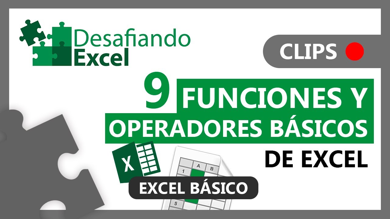 9 FUNCIONES y OPERADORES BÁSICOS de Excel | Clips de Excel #1