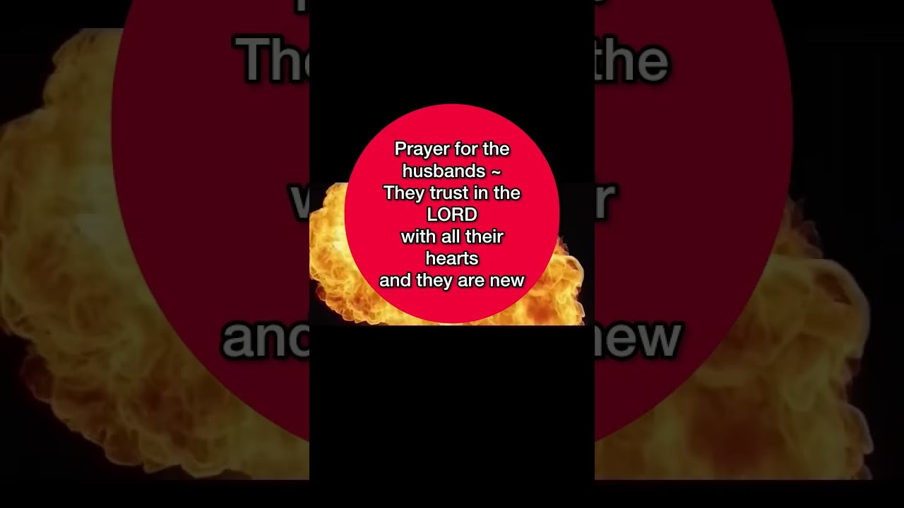 Prayer for the husbands ~April 23, 2025⭕️