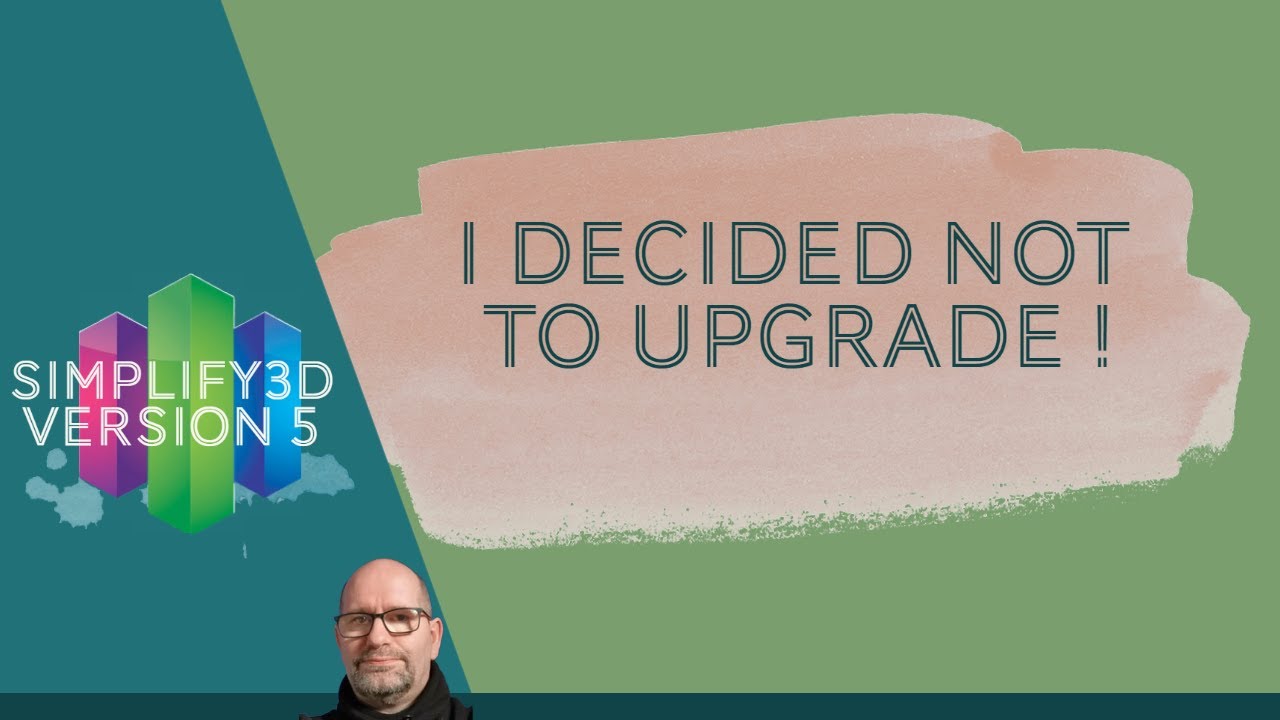▼ Why I am not upgrading to Simplify3D V5