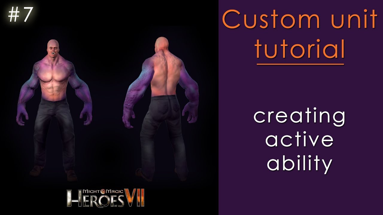 Custom unit tutorial #7/9 (Heroes VII)