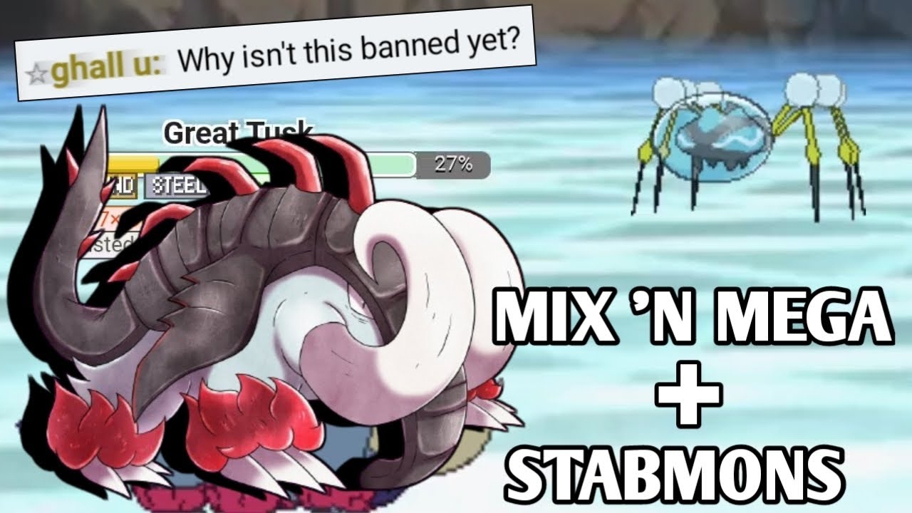 THEY COMBINED MIX 'N MEGA AND STABMONS TO MAKE A CRAZY METAGAME