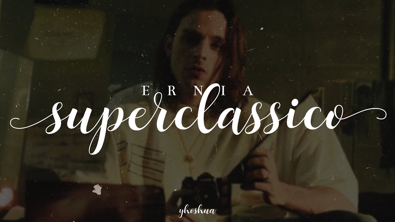 Ernia - Superclassico (Testo)
