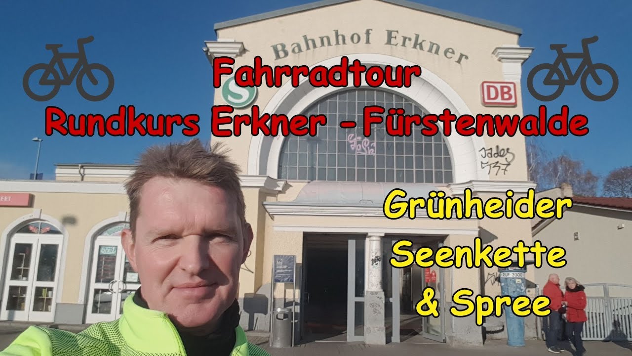Fahrradtour Rundkurs Erkner Fürstenwalde