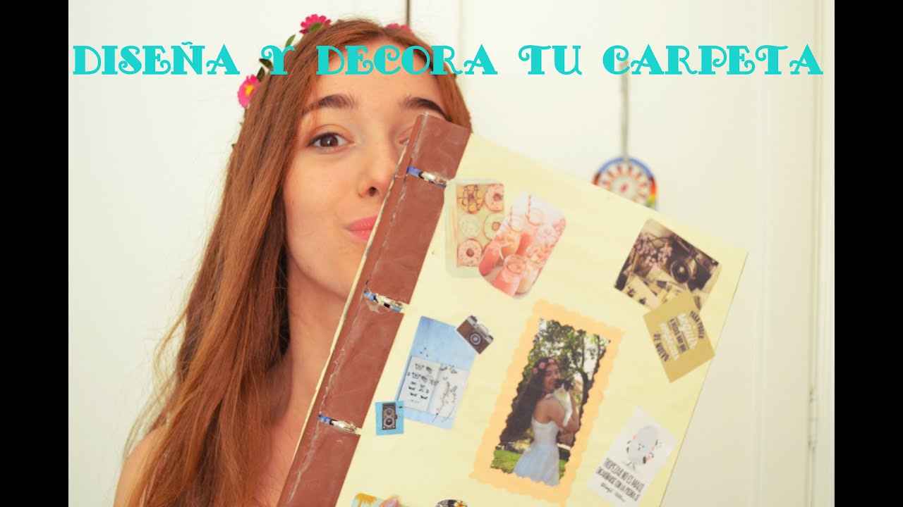 Diseña y decora tu carpeta