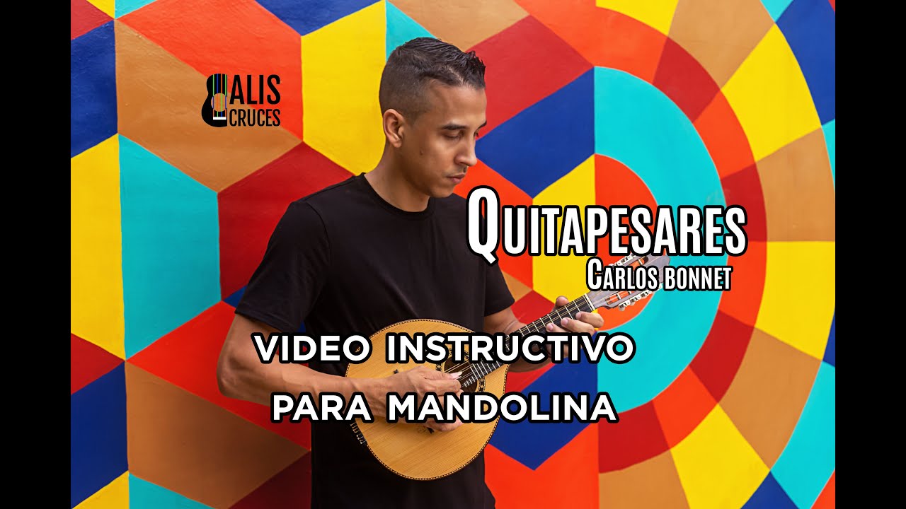 Quitapesares en Mandolina. Prof Alis Cruces