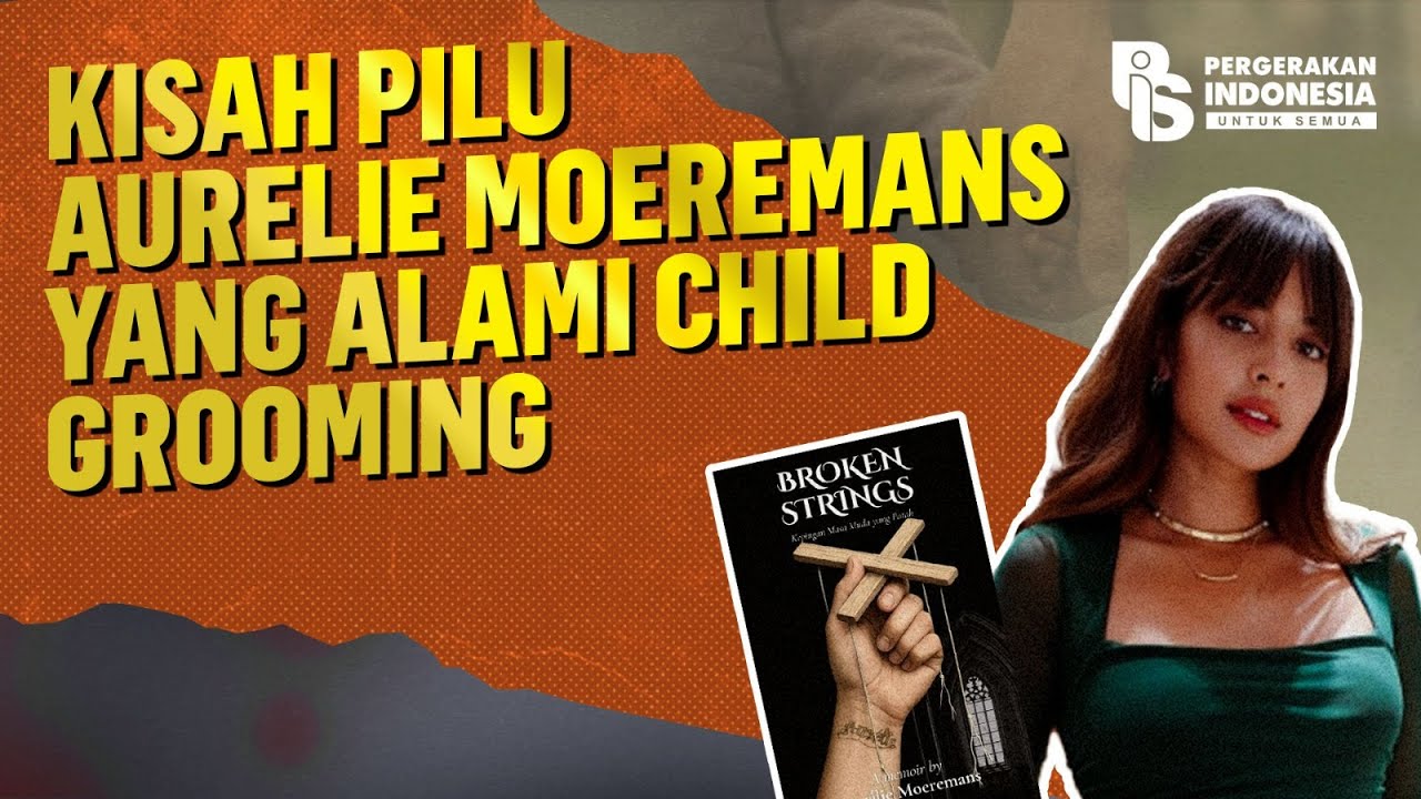 Kisah Pilu Aurelie Moeremans yang Alami Child Grooming