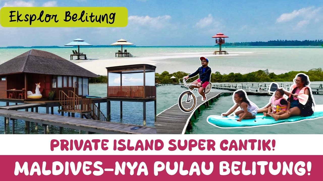 Pulau private cantik di Belitung! Maldives-nya Pulau Belitung! Jangan kesana di bulan Januari!