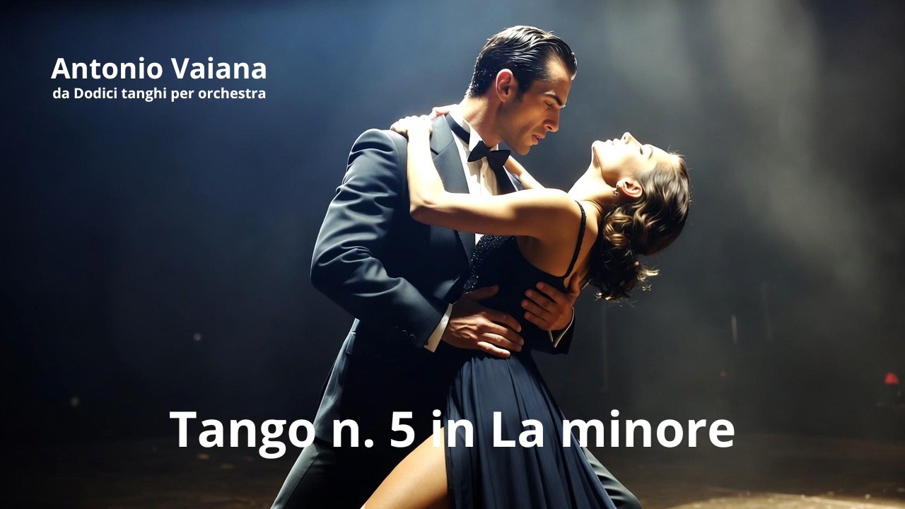 Tango n° 5 in La minore - Lirismo e Nostalgia per Orchestra