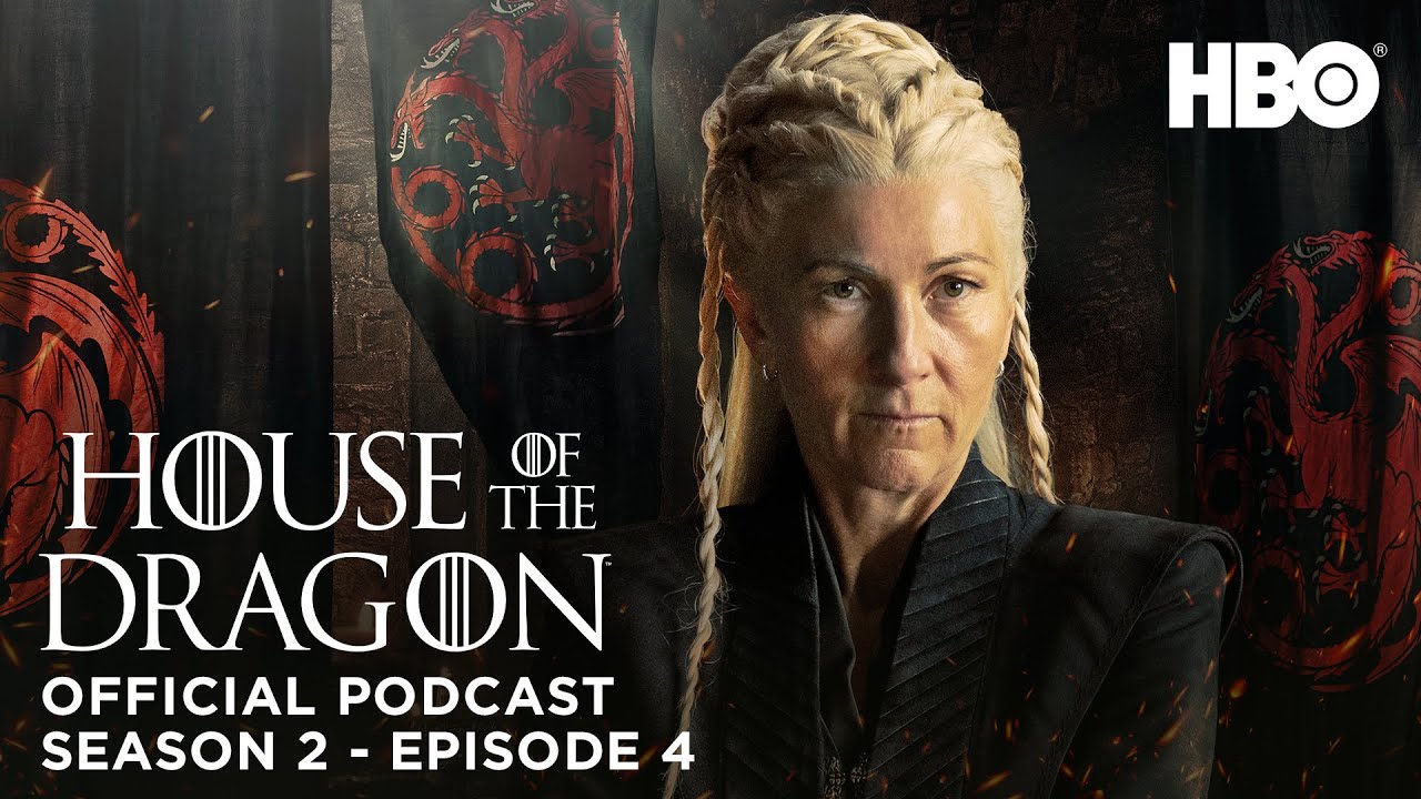 HOTD: Official Podcast: S2 Ep. 4: Eve Best on Rhaenys' Epic Dragon Battle