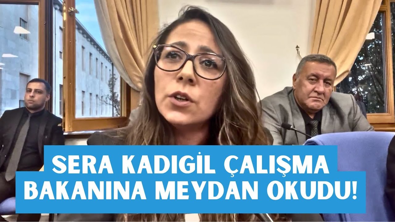 Sera Kadıgil, &Ccedil;alışma Bakanına işte b&ouml;yle meydan okudu!