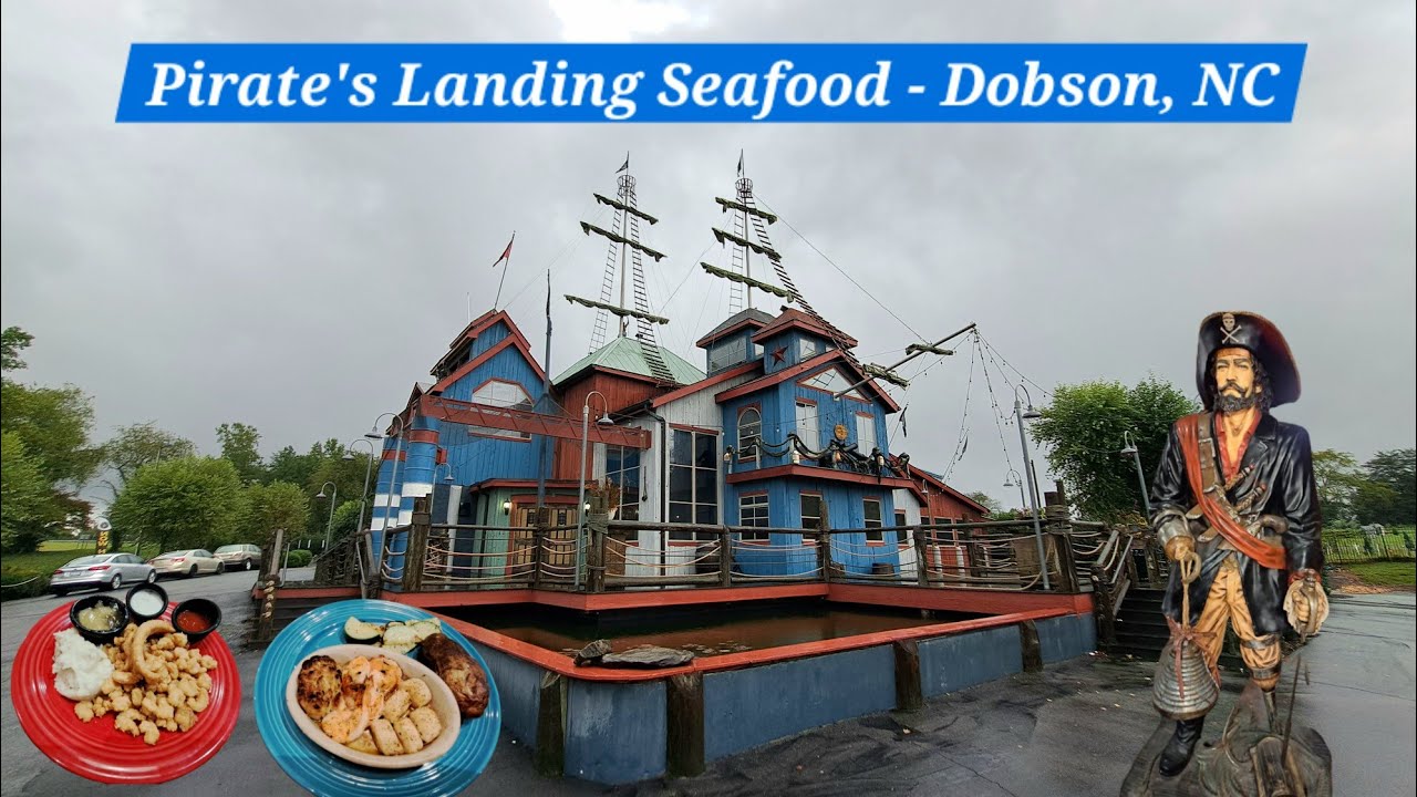 Pirate's Landing Seafood - Elkin, NC