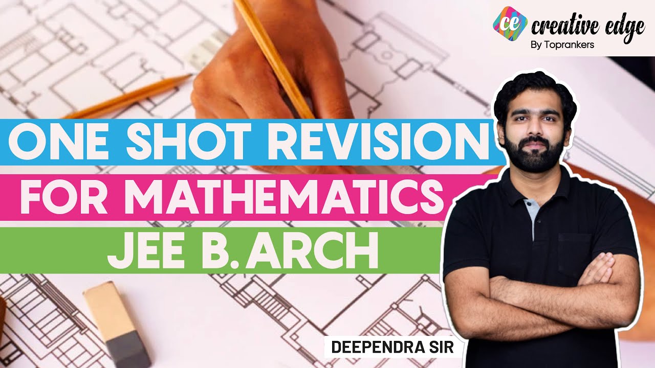 Mathematics Practice Questions for JEE Mains B. Arch 2022 | B Arch JEE Mains Preparation